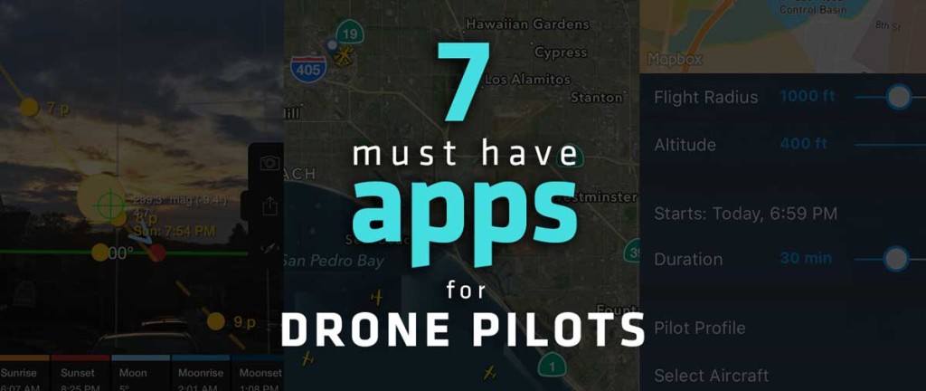 top 7 apps for drone pilots
