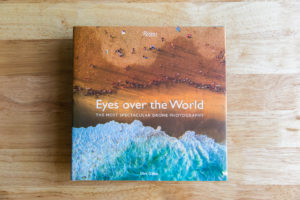 Eyes over the World The Most Spectacular Drone Photography book dirk dallas fromwhereidrone-11