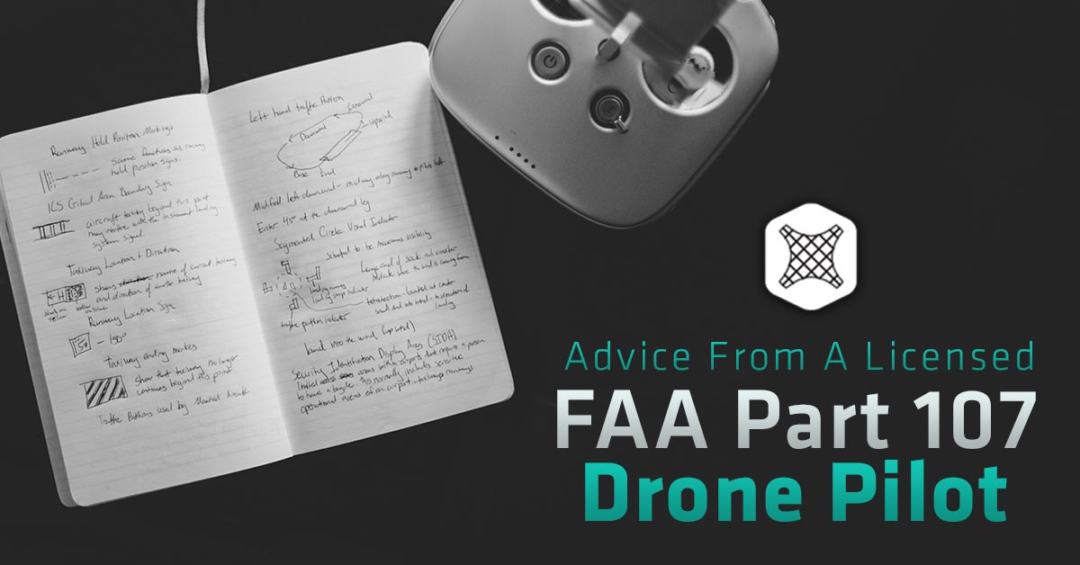 advice-from-a-licensed-faa-part-107-drone-pilot